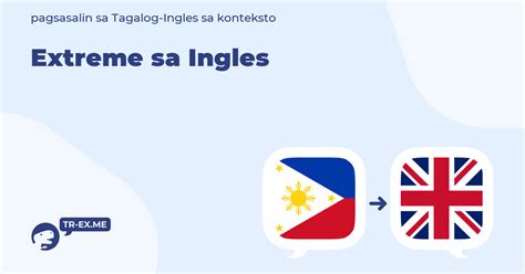 extreme in tagalog meaning|Translate 'Extreme' into Tagalog .